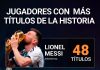Tras la nueva consagración de Messi con el Inter Miami, así quedó la tabla de los jugadores más ganadores de la historia