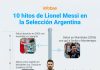 Los 10 momentos de Lionel Messi en la Selección Mayor